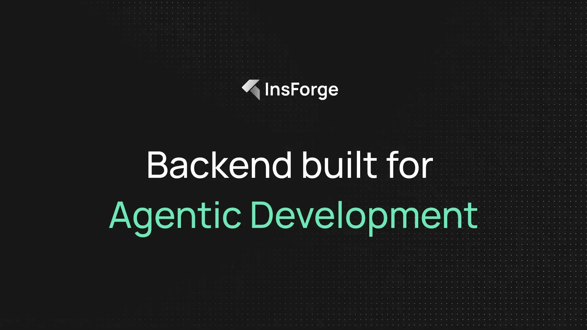 InsForge product dashboard and interface